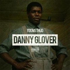 2 Bitches(Danny Glover) Freestyle [Young Thug]