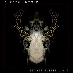 A Path Untold - Sansing's Glimpse