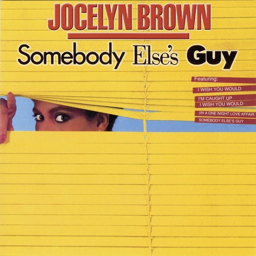 Jocelyn Brown - Somebody Else's Guy