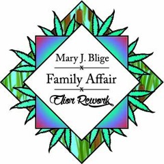Mary J. Blige - Family Affair (Elior Rework)