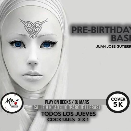 Happy Birthday Juan Jose Gutierrez Set By Dj Mars