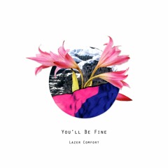 You'll Be Fine (Feat. Jacob Yung)