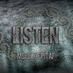 EpitaF - Listen Ft. Msee