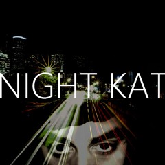 The Streets (clip) -Night Kat EP-