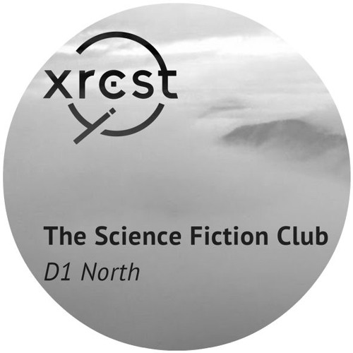 The Science Fiction Club - D1 North (Tex Bates Remix)