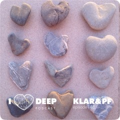 Klar&PF - ilovedeep Podcast Episode 148