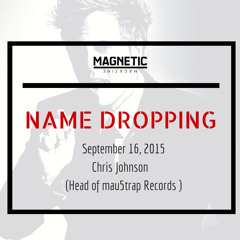 Christian B's Name Dropping Podcast feat. Music Industry Icons