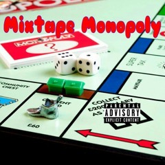 Intro To Mixtape Monopoly