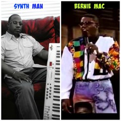 Bernie Mac Track (You Don't Understand) Synth Man Remix