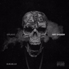Splacc - Get Dough