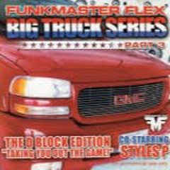 Funkmaster Flex- Big Truck Series Pt. 3 (2001)