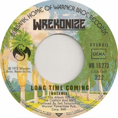 Long Time Coming (Wrekmix)