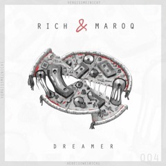 Rich & Maroq - Dreamer (Ron Flatter Remix)