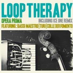 LOOP THERAPY Per Non Dire Basta Feat Turi