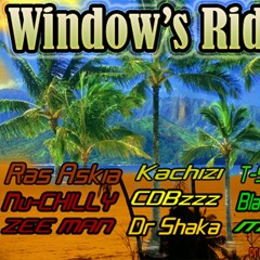 Window's Riddim Mix