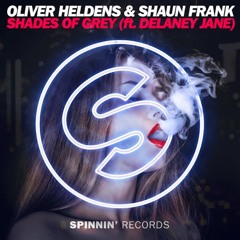 Shades Of Grey (Tim Martin Remix) - Oliver Heldens & Shaun Frank