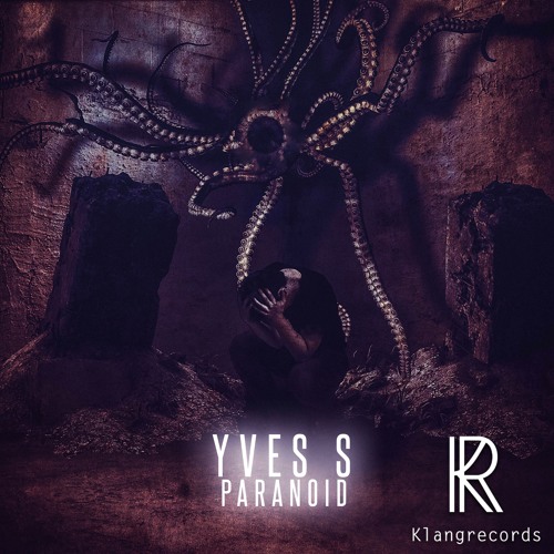 Yves S. - Paranoid (Klangtronik Remix) [Klangrecords]