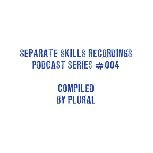 Separate Skills Podcast: #004 - PLURAL