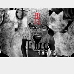 Intro ft. Skeem Price
