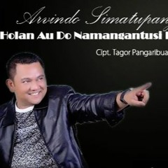 Arvindo Simatupang   Holan Ahu Do Mangantusi Ho (Lagu Batak Terfavorit) - 1