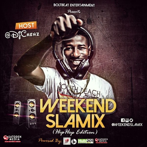 WeekEnd Slamix - Mixed by DJ Chenz (HipHop edition) Episode III