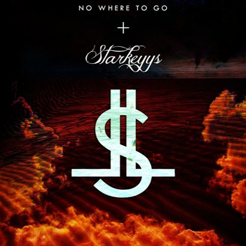 No Where To Go feat StarKeyys