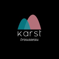 Karst - Trousseau (Original Mix)