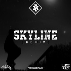 Skyline (REMIX)