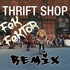 Thrift Shop (Feat, Wanz ) (Fek Fektor Remix)