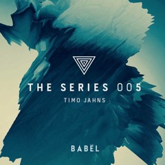 Timo Jahns - BABËL NY Podcast Series 005