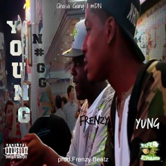 Young Niggas - yUNG x Frenzy (prod.Frenzy Beatzzz)