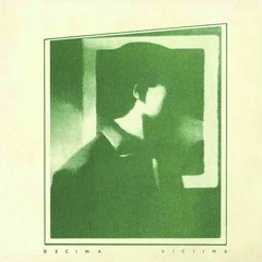 Décima Víctima — Detrás De La Mirada