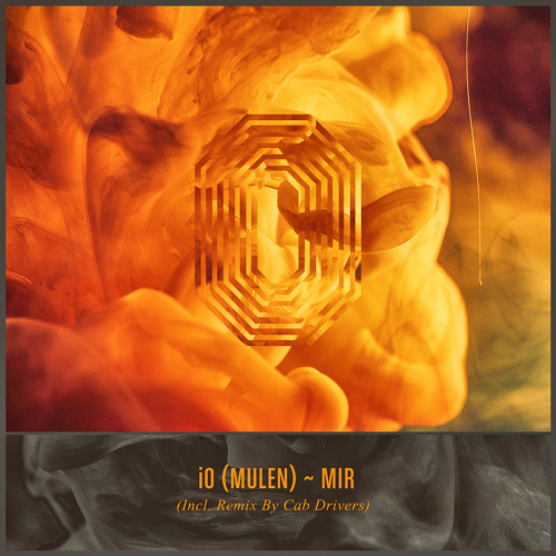 ONE033 - iO(MULEN) - MIR - (incl. CAB DRIVERS REMIX)