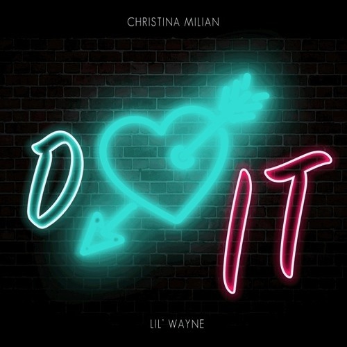 Do It  - Christina Milian ft. Lil' Wayne Produced By DJ Marley Waters