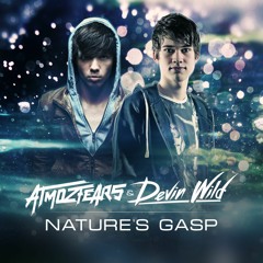 Nature's Gasp (with Atmozfears)
