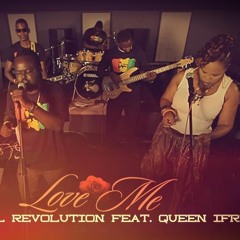 Love Me - Mystikal Revolution ft. Queen Ifrica