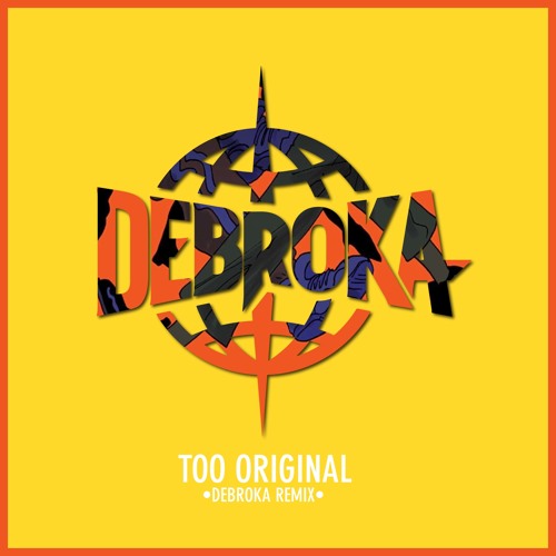Major Lazer - Too Original (Debroka Remix)