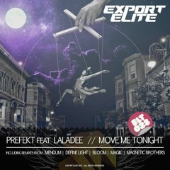 Prefekt ft. Laladee - Move Me Tonight (Mendum Remix)[Export Elite]