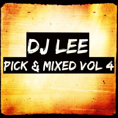DJ Lee - Pick  & Mixed Vol 4 (Makina)