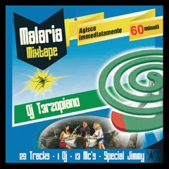 MALARIA MIXTAPE