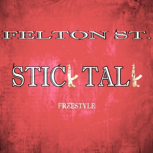 Stick Talk Freestyle