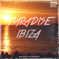 Nicoll Beck - Paradise Ibiza