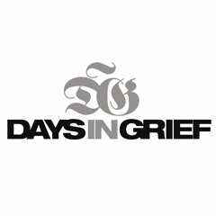 Days In Grief - Don't Run With The Pack