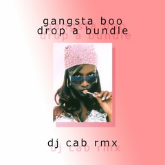 Gangsta Boo - Drop A Bundle (DJ Cabanon Remix)