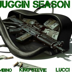 Juggin Season Ft King Stevie & Polo Bambino