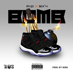 MVP x SIX'4 BOMB