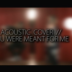 You Were Meant For Me // Cover of Jewel