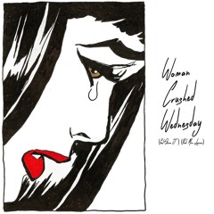 WomanCrushedWednesday (WCW)(Feat. Aaron J.)