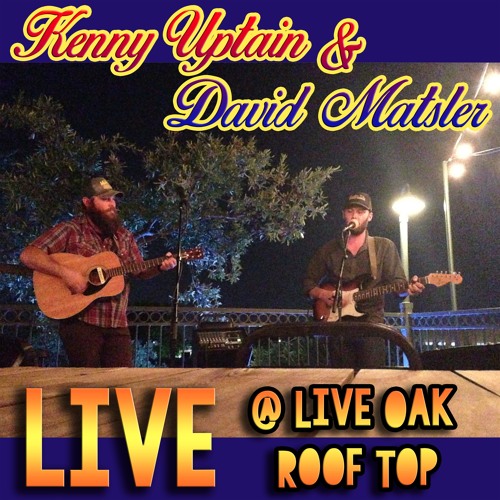 "Bloody Mary Morning" - Dave Matsler LIVE @ Live Oak Roof Top