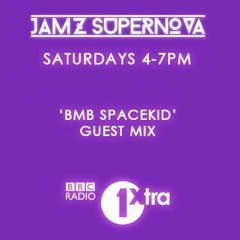 BMB SpaceKid guest mix for Jamz Supernova [BBC Radio 1Extra]